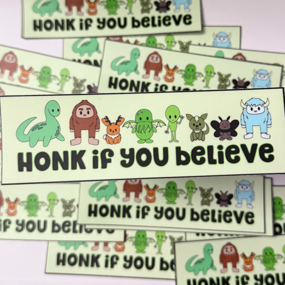 Honk If You Believe Sticker | Waterproof Vinyl Sticker