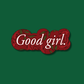 Good Girl floral rose sticker